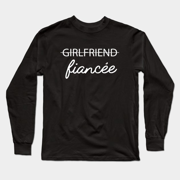 Fiancee - Girlfriend Fiancee Long Sleeve T-Shirt by KC Happy Shop